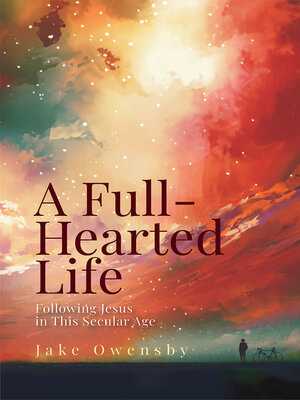 cover image of A Full-Hearted Life